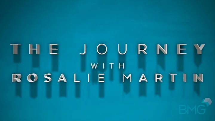 Rosalie Martin The Journey