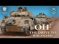 OIF: The Drive to Baghdad