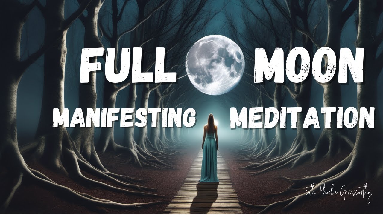 Manifest Your Dreams Under The Full Moon 🌕 - YouTube