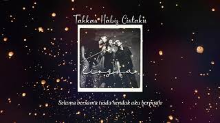 Lingua - Takkan Habis Cintaku [Lirik]