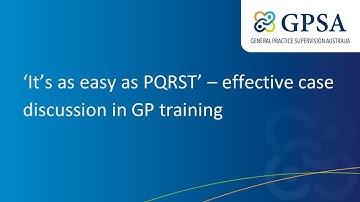‘It’s as easy as PQRST’ – effective case discussion in GP training