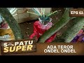 Ondel Ondel Serang Sarung Man – Sepatu Super Eps 63 Part 2