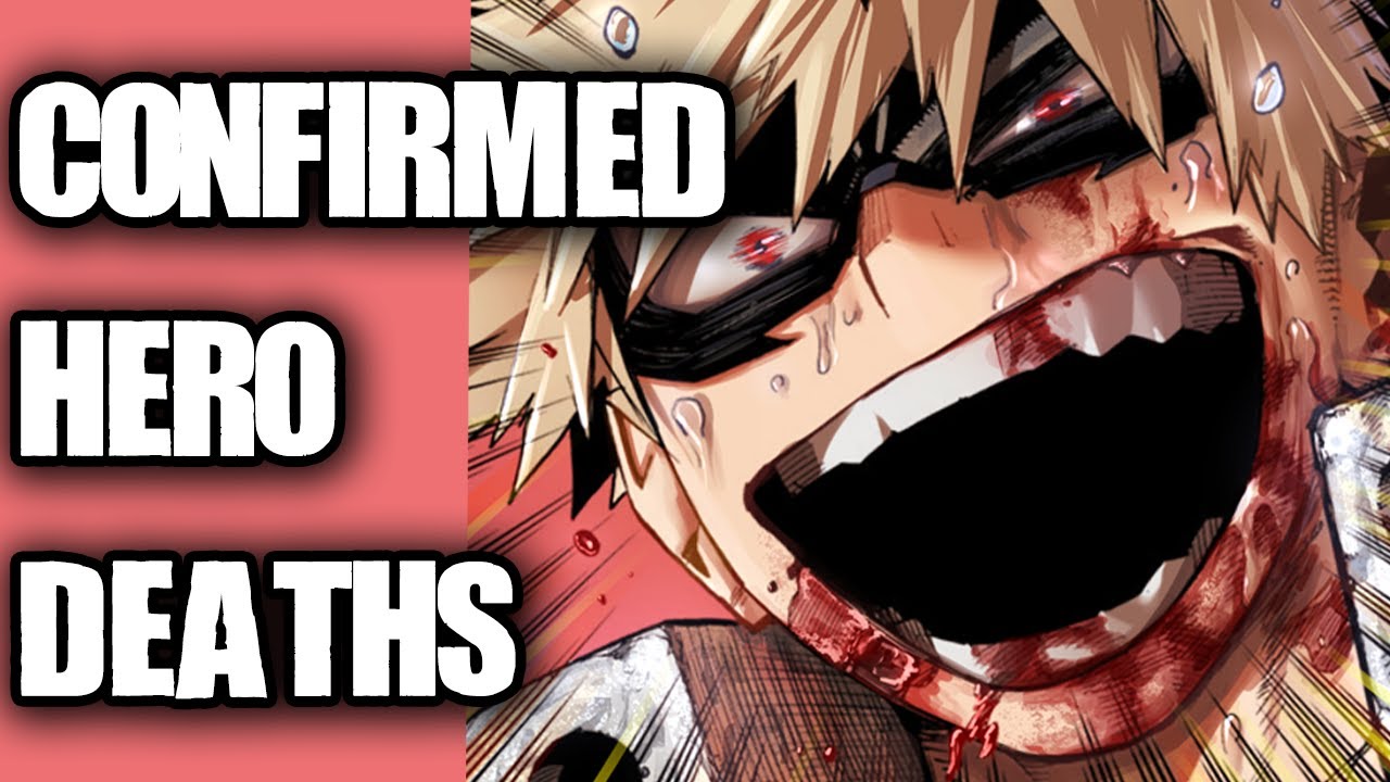 The Confirmed Hero Deaths Revealed My Hero Academia Spoilers Youtube 