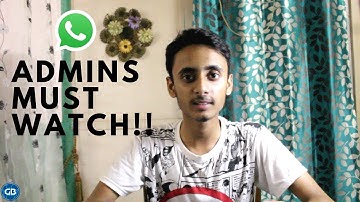 COOL Whatsapp Tips And Tricks Every GROUP ADMIN MUST KNOW