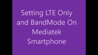 Setting LTE Only and Band Mode on Mediatek smartphone screenshot 2