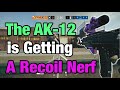 The AK-12 is Getting a Recoil Nerf - Rainbow Six Siege