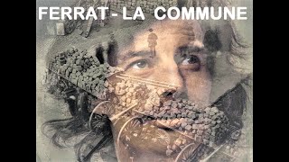 Miniatura de "Jean Ferrat - la Commune - HQ STEREO 1971 (version 1980)"