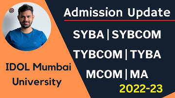 IDOL Admission update 2022-23 | SYBCOM | SYBA | TYBCOM | TYBA | MCOM | MA