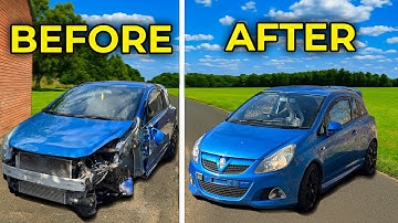 SAVING A WRECKED CORSA VXR - FULL REBUILD!