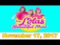 The Lolas&#39; Beautiful Show - November 17, 2017