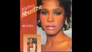 Whitney Houston - All at Once  ♫ (Subtítulos español)