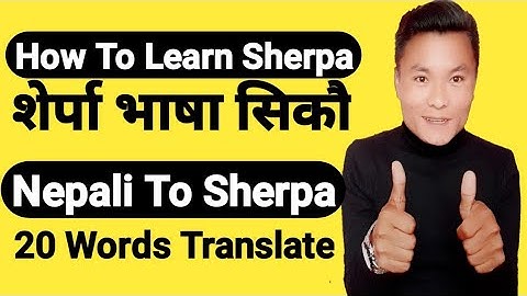 How To Learn Sherpa Language | 20 Words