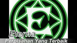 Eterna Band - Perpisahan Yang Terbaik  - Durasi: 4:16. 