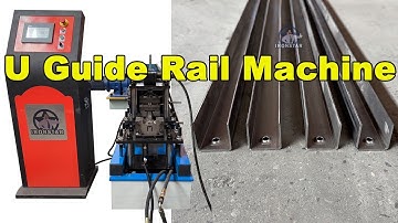U guide rail roll forming machine