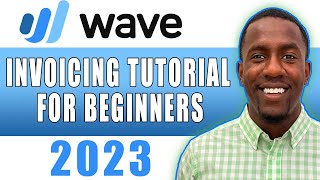 Wave Accounting Invoice Tutorial | Best Accounting Software | Wave For Beginners screenshot 4