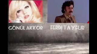 Gönül akkor//Ferdi Tayfur tövbekar (düet)