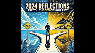 2024 Reflections: Did You Achieve Your Goals or Put Yourself on Probation?