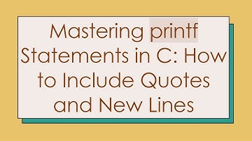 Mastering printf Statements in C: How to Include Quotes and New Lines