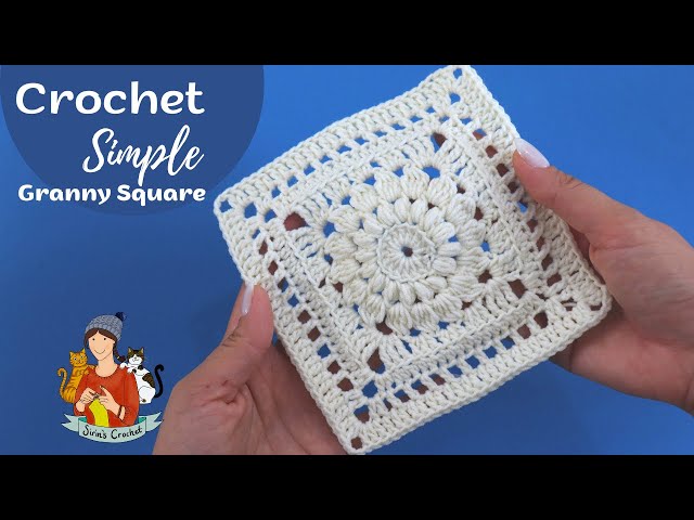 Crochet Simple Granny Square You Can Use Anywhere / Beginner Friendly  Tutorial 