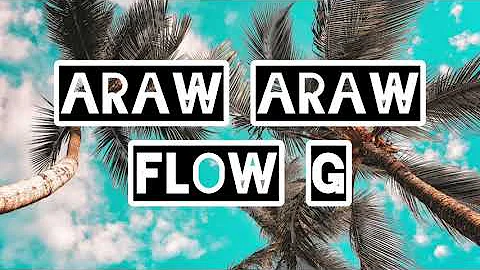 ARAW - ARAW - Flow g (Lyrics Video)