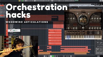 Orchestration Hacks - Layering Woodwind Articulations to get the  most out of your libraries