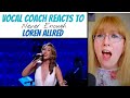Musical Theatre Coach Reacts to Loren Allred 'Never Enough' LIVE (An evening with David Foster)