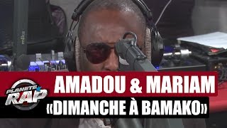 [EXCLU] Amadou & Mariam \