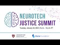 2023 Neurotech Justice Summit