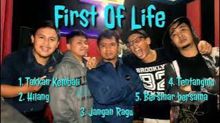First Of Life mp3 | band indie bogor | hits | viral