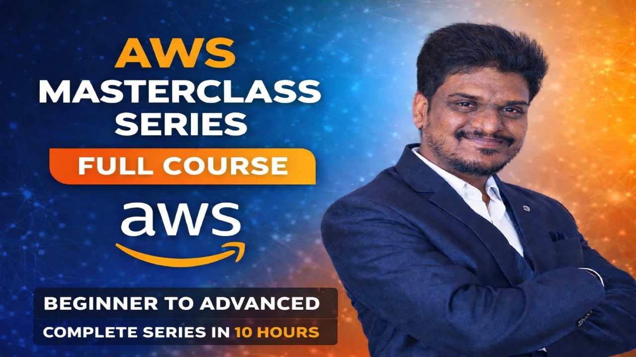 AWS Full Course 2026 | 10 Hours Complete Training | Beginner to ...