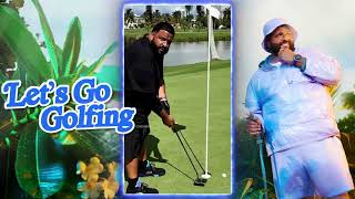 DJ Khaled - Great golf ⛳️ love and blessings ! Love is