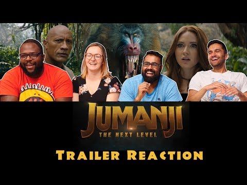 Jumanji 3: The Next Level – Trailer – Reaction