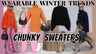 Easy and Wearable Ways to Style Chunky Knit sweaters