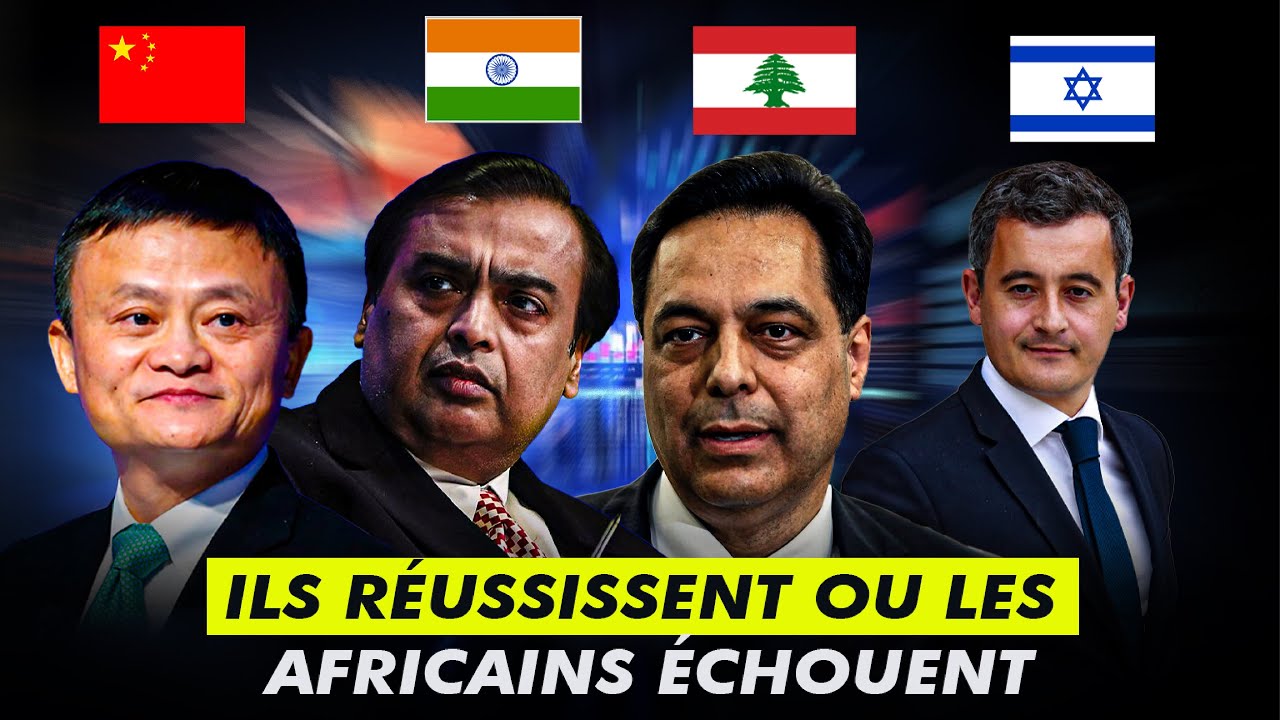 5 Secrets des Chinois, Indiens, Juifs et Libanais pour réussir que les Africains ignorent…