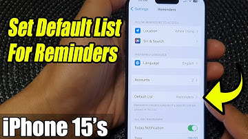 iPhone 15/15 Pro Max: How to Set Default List For Reminders