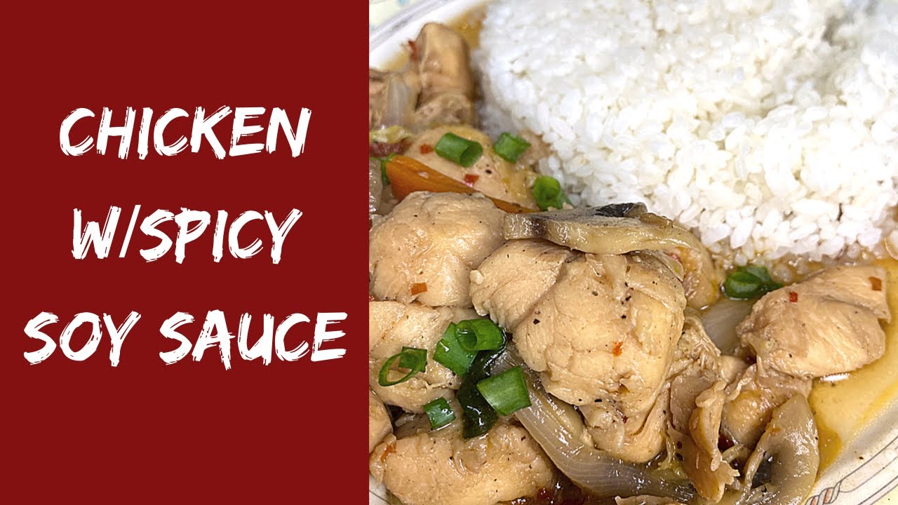 EASY! Chicken with Spicy Soy Sauce Recipe YouTube