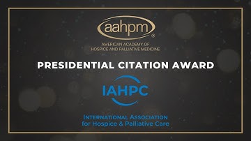 2024 AAHPM Presidential Citation Award - IAHPC