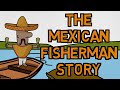 The Mexican Fisherman Story Quiz