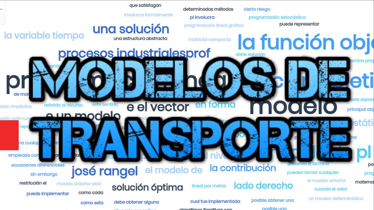 Introducción a los modelos de transporte