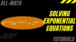 Solving Exponential Equations Part 3