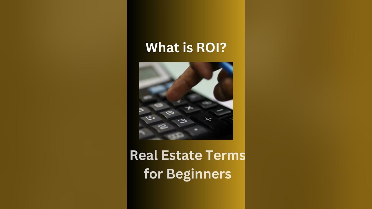 Real Estate Terms for Beginners What is ROI? YouTube
