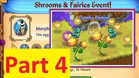 Twin Flower - Shrooms & Fairies Merge Dragons Event - Part 4