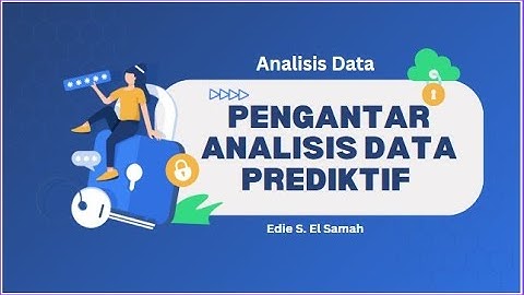 29. Analisis Data - Pengantar Analisis Data prediktif - Informatika Kelas XI