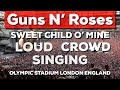 Guns N' Roses - Sweet Child O' Mine - Amazing crowd singing