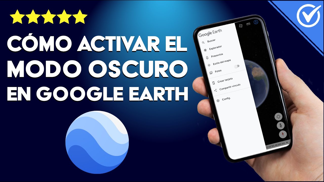 ¿Cómo Activar el Modo Oscuro en Google Earth? Configuración Completa ...