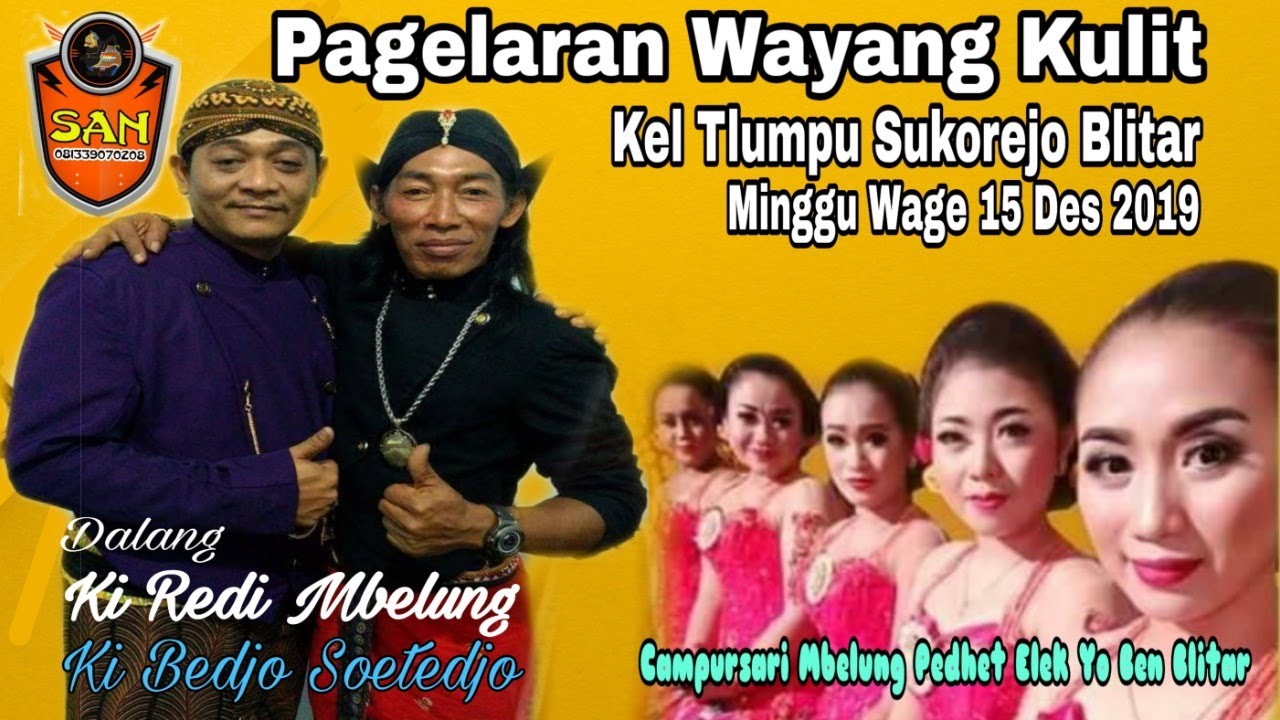 #Live Ki Redi Mbelung Suyoto Putro & Campursari Mbelung Pedhet Elek Yo Ben  Tlumpu Sukorejo Blitar