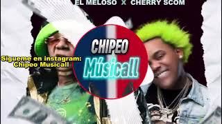 YOMEL EL MELOSO ❌ EL CHERRY SCOM - PAPALES (DOBLE TONO) 🔊