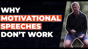 Why Motivational Videos Don’t Work - Why Do Motivational Speeches Not Last? Peter Sage