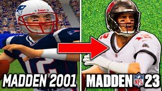 I Scored a Touchdown with Tom Brady in EVERY Madden!