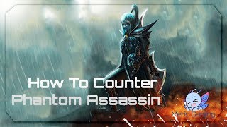 Dota 2 - how to counter pick phantom assassin